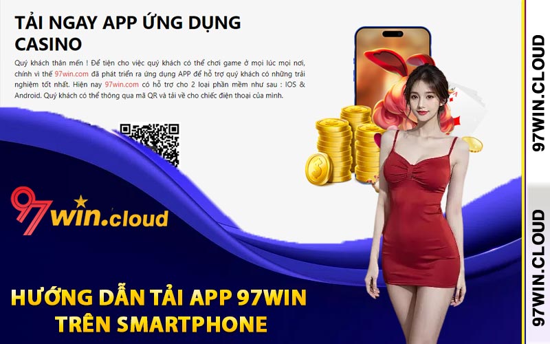 Hướng dẫn tải app 97Win trên smartphone