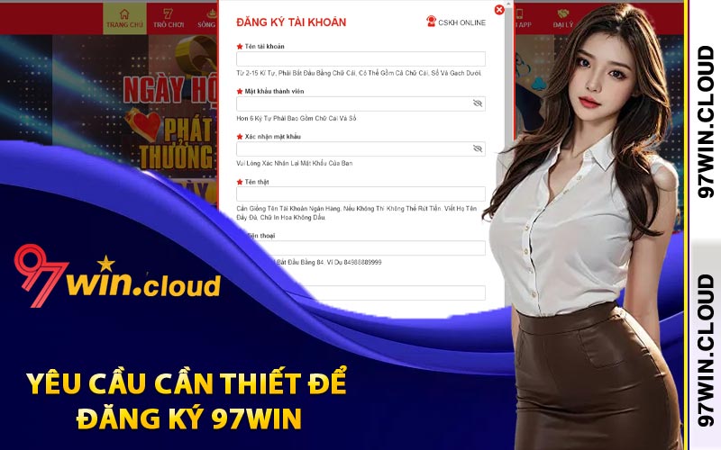 Yêu cầu cần thiết để đăng ký 97Win